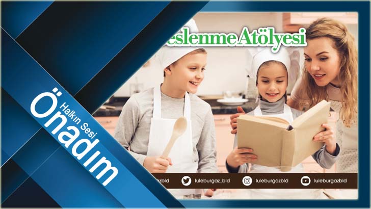 Sağlıklı Beslenme Atölyesi başlıyor!