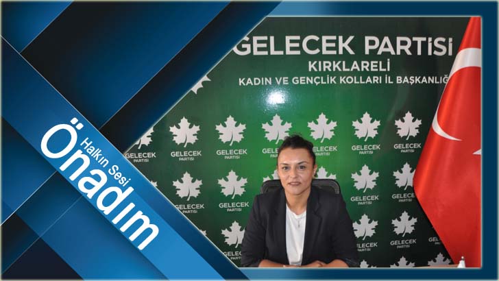 Gelecek Partisi İl Kadın Kolları Başkanlığına Çağla Dal atandı