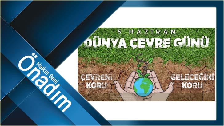 Başkan Hacı’dan Dünya Çevre Günü mesajı