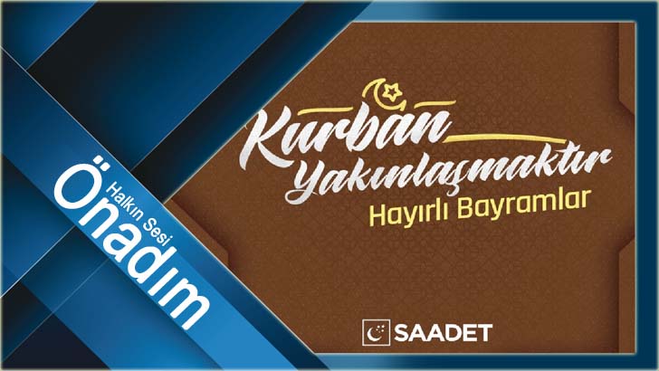 Saadet Partisi Kurban bayramını kutladı