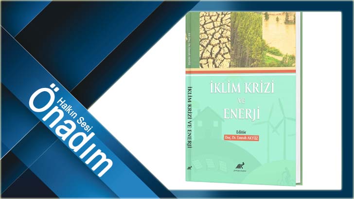 “Yenilenebilir Enerji Kaynakları En Çevre Dostu Enerji Türü”