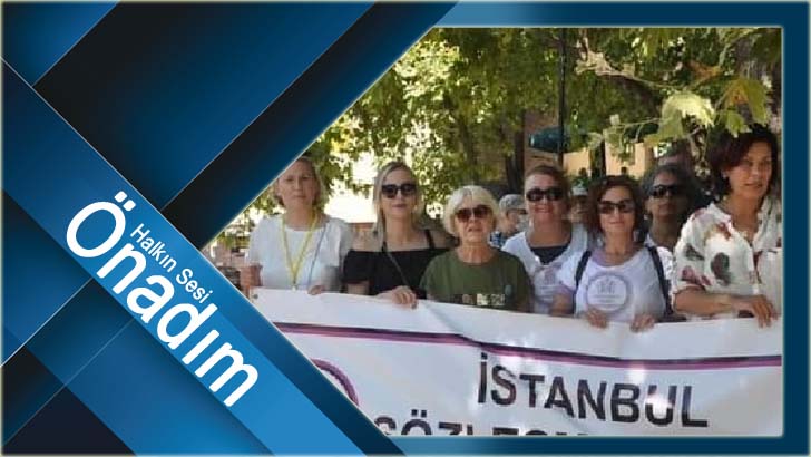 “İstanbul Sözleşmesinden Vazgeçmiyoruz”