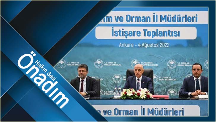 BAKAN KİRİŞCİ’DEN TARIM VE ORMAN İL MÜDÜRLERİNE: “BEREKETLİ TARIM TOPRAKLARIMIZA GÖZÜMÜZ GİBİ BAKMALIYIZ”