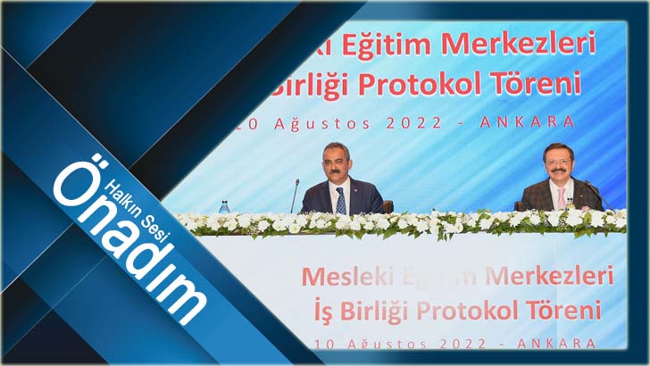 TOBB İLE MESLEKİ EĞİTİM MERKEZLERİ ALANINDA İŞ BİRLİĞİ