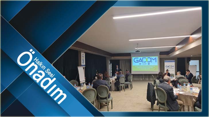 “GADOM Çalıştaylarının ilki Ankara’da yapıldı