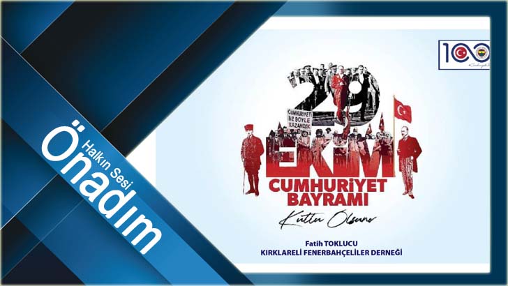 Kırklareli Fenerbahçeliler Derneği’nden 29 Ekim Mesajı