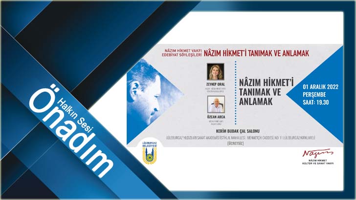 “Nâzım Hikmeti Tanımak ve Anlamak” konulu söyleşi düzenlenecek