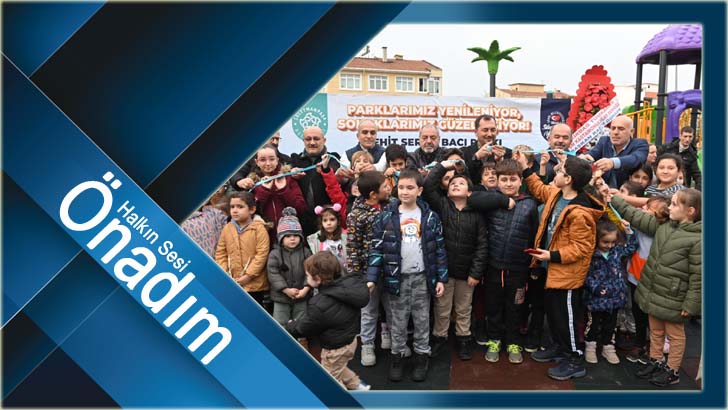Şehit Şerife Bacı ve Genç Osman Parkları tamamen yenilendi
