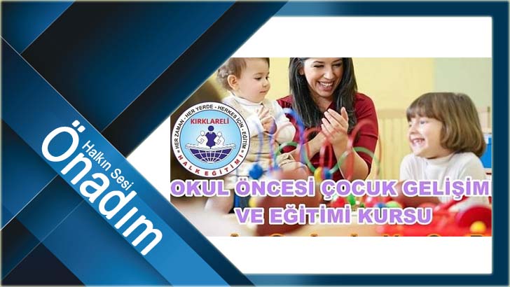 Halk Eğitiminden Okul Öncesi Çocuk Gelişimi ve Eğitimi Kursu