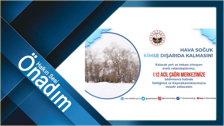 Bu soğuk kış günlerinde kimse sokakta kalmasın!