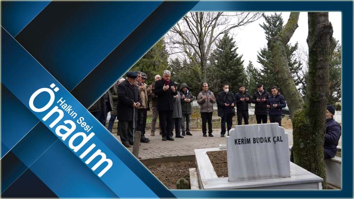 Budak Çal ölümünün yıl dönümünde anıldı