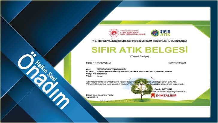 EDİRNE BELEDİYESİNE SIFIR ATIK TESCİLİ
