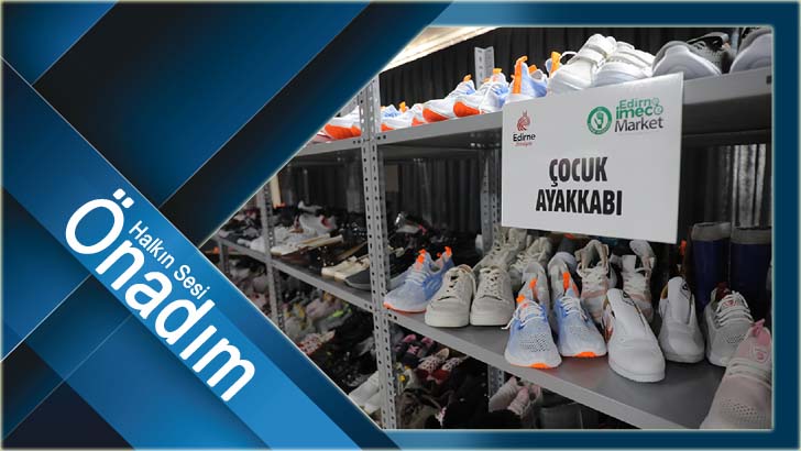 EDİRNE BELEDİYESİ İMECE MARKET VE ÜCRETSİZ ŞEHİR İÇİ ULAŞIM İLE DEPREMZEDELERİN YANINDA