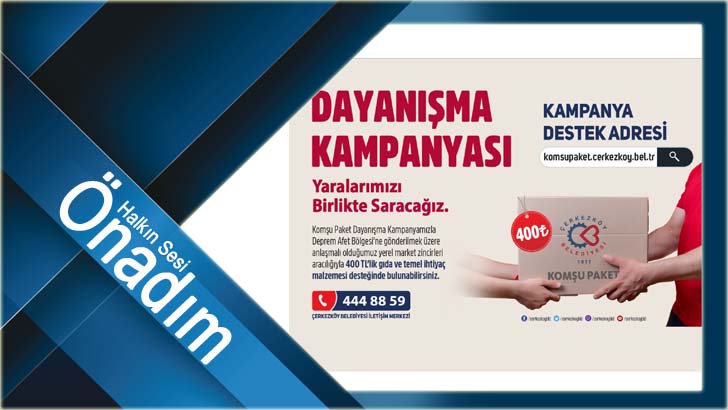 DEPREM BÖLGESİ İÇİN KOMŞU PAKET KAMPANYASI BAŞLADI