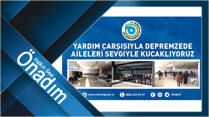 YARDIM ÇARŞISIYLA DEPREMZEDE AİLELERİ SEVGİYLE KUCAKLIYORUZ