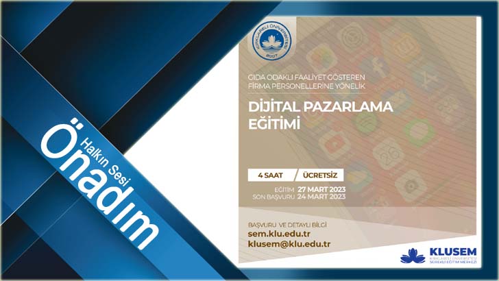 KLÜ’den Dijital Pazarlama Eğitimi