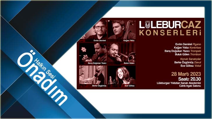 Lüleburgaz’da caz dolu gece!