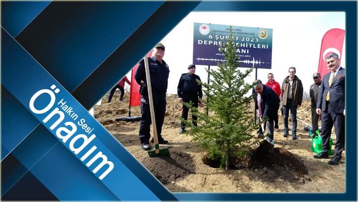Depremde Hayatını Kaybedenler İçin Hatıra Ormanı Kuruldu