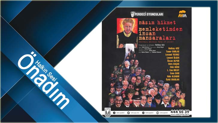 Memleketimden İnsan Manzaraları Lüleburgaz’a geliyor!