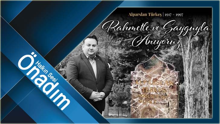 Recep Gün, Türkeş'i andı