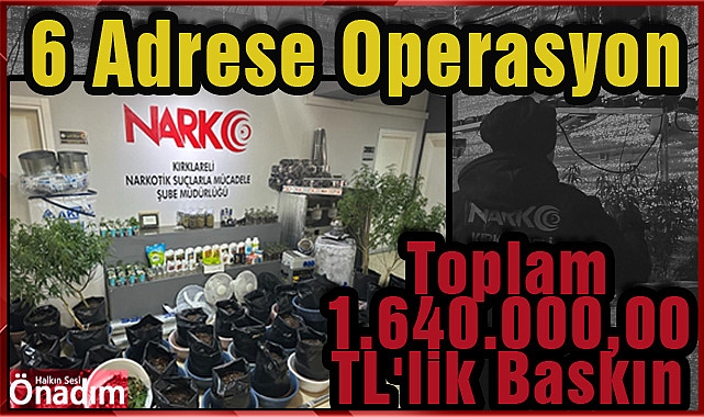 6 Adrese Operasyon