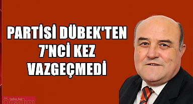 7’nci kez aday gösterilen Dübek 5’nci kez başkan olabilecek mi?