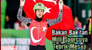 Bakan Bak'tan Milli Sporcuya Tebrik Mesajı