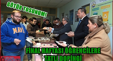 Finallere Çalışan Üniversite Öğrencilerine ‘Tatlı Dopingi’