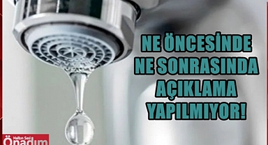 Habersiz Su Kesintileri Can Sıkmaya Başladı