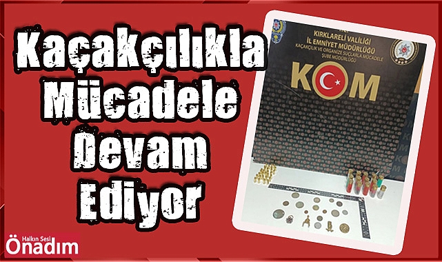 Kaçakçılıkla Mücadele Devam Ediyor
