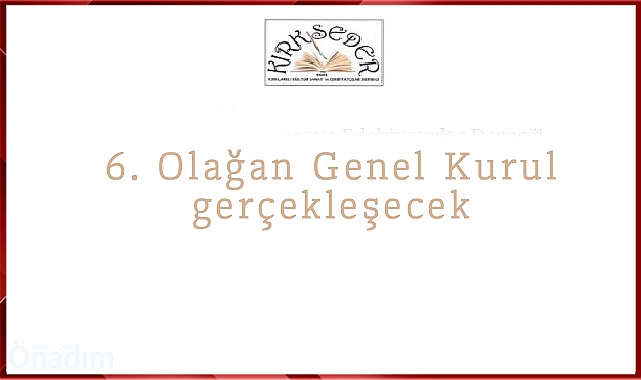 KIRKSEDER'de 6. Olağan Genel Kurul gerçekleşecek