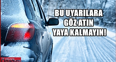 Kışın Güvenli Sürüş İçin Kritik Öneriler