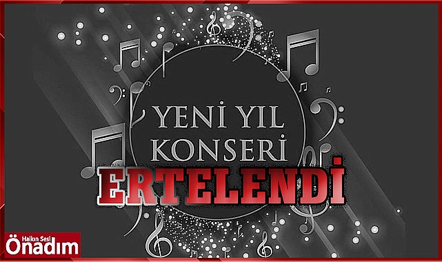 Konser Ertelendi