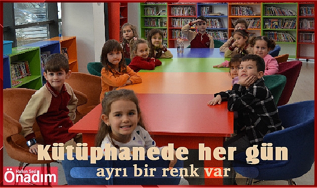 Kütüphanede her gün ayrı bir renk var