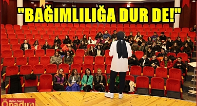 “Bağımlılığa Hayır Demeyi Öğrenmeliyiz”
