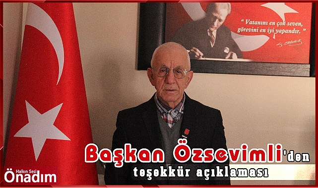 Başkan Özsevimli'den teşekkür açıklaması