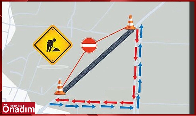 Dikkat O Caddede Trafik Kapalı