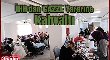 İHH, GAZZE yararına kahvaltı düzenlendi