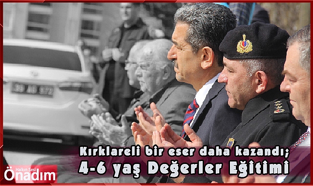 Kırklareli bir eser daha kazandı; 4-6 yaş Değerler Eğitimi