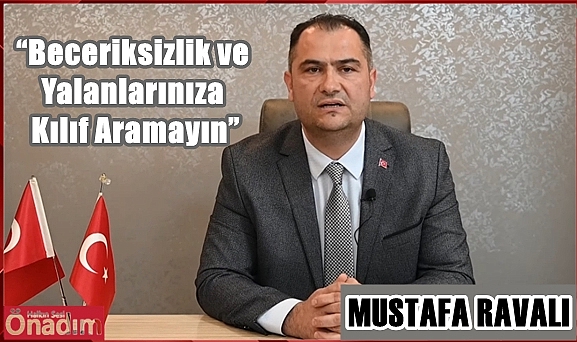 Ravalı, “Uzunköprülülerin kandırılmasına göz yumamayız!”