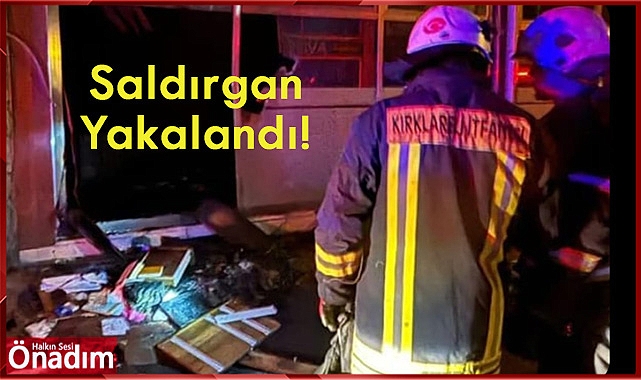 Saldırgan Yakalandı!