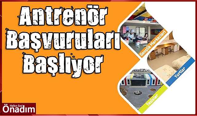 Antrenör Başvuruları Başlıyor