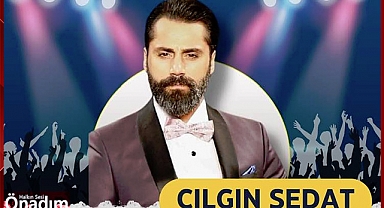 Çılgın Sedat Geliyor
