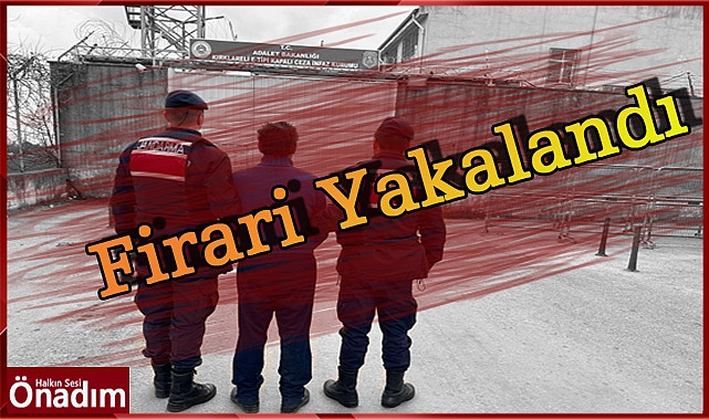 Firari Şahıs Yakalandı