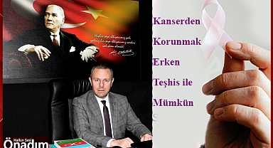 Kanserden Korunmak Erken Teşhis ile Mümkün
