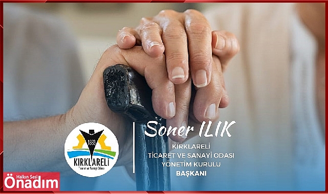 “Milletimiz her zaman yaşlılarımızı baş tacı etmiştir”