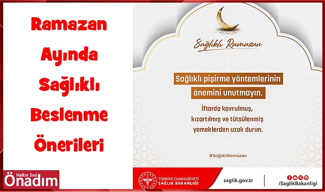 Ramazan Ayında Sağlıklı Beslenme Önerileri