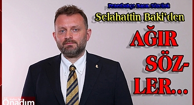 Selahattin Baki'den Galatasaray'a ağır sözler!