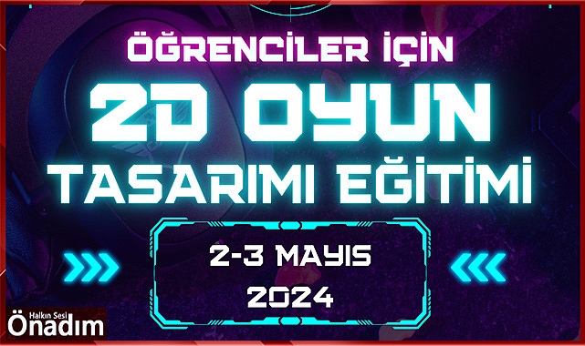 Üniversitemizde 2D Oyun Tasarım Eğitimi Verilecek