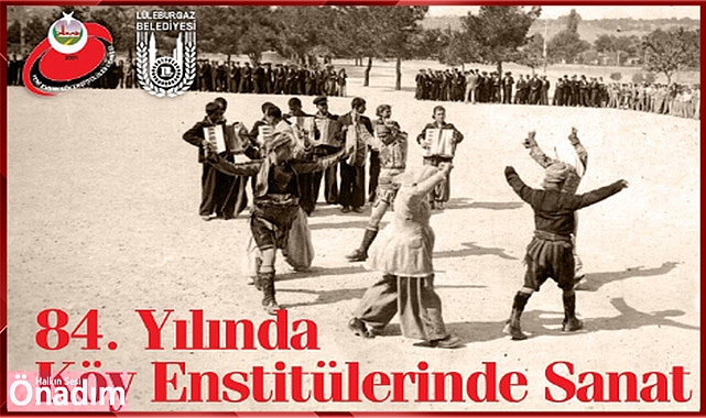 “84. yılında Köy Enstitülerinde Sanat” başlıklı söyleşi